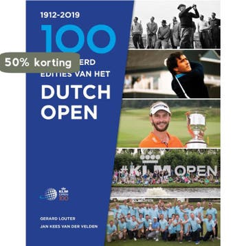 De honderd edities van het Dutch Open - Gerard Louter, Verzenden, Zo goed als nieuw, Gerard Louter