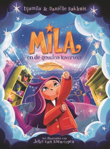 Mila en de gouden toverveer - Meisje Djamila 9789048873425, Boeken, Verzenden, Zo goed als nieuw, Meisje Djamila