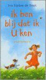 Ik ben blij dat ik U ken 9789026610387 Ina Sipkes de Smit, Verzenden, Gelezen, Ina Sipkes de Smit