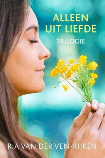 Alleen uit liefde 9789401904858 Ria van der Ven-Rijken, Verzenden, Gelezen, Ria van der Ven-Rijken
