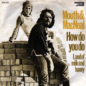vinyl single 7 inch - Mouth &amp; MacNeal - How Do You Do, Verzenden, Zo goed als nieuw, 7 inch, Pop