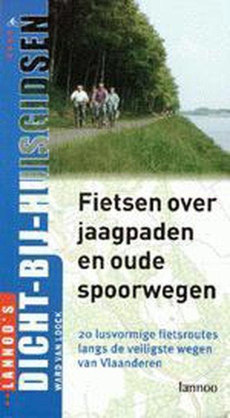 Fietsen over jaagpaden en oude spoorwegen /, Boeken, Reisgidsen, Gelezen, Verzenden