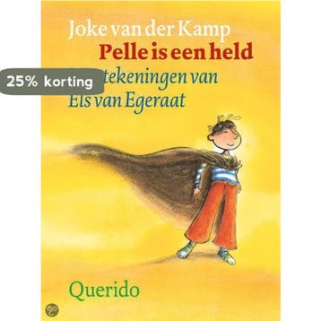 Pelle Is Een Held - J. van der Kamp 9789045101774, Boeken, Verzenden, Gelezen, J. van der Kamp