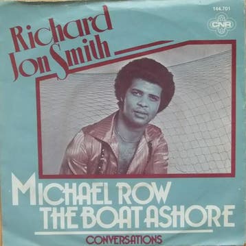 Single vinyl / 7 inch - Richard Jon Smith - Michael Row T..., Verzenden, Zo goed als nieuw, 7 inch, R&B en Soul