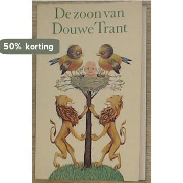 De zoon van Douwe Trant - Trant 9789029513074, Verzenden, Gelezen, Trant