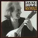 cd - Steve Howe - Portraits Of Bob Dylan, Verzenden, Zo goed als nieuw