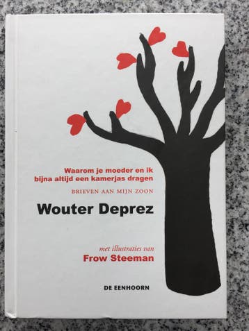 Waarom je moeder en ik bijna altijd een kamerjas dragen, Boeken, Gelezen, Wouter Deprez, Verzenden, Eén auteur