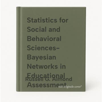Statistics for Social and Behavioral Sciences- Bayesian, Boeken, Verzenden, Zo goed als nieuw, Russell G. Almond