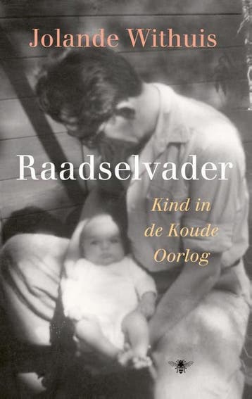 Raadselvader - Jolande Withuis 9789403106007, Boeken, Verzenden, Gelezen, Jolande Withuis