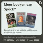 Baby- en kinderverzorging en opvoeding 9789021058016 Spock, Verzenden, Gelezen, Spock