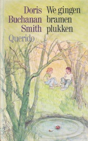 We gingen bramen plukken - Buchanan Smith 9789021411828, Verzenden, Gelezen, Buchanan Smith