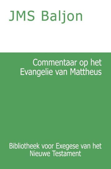 Commentaar Op Het Evangelie Van Mattheus | J.M.S. Baljon, Ophalen of Verzenden, Nieuw, J.M.S. Baljon