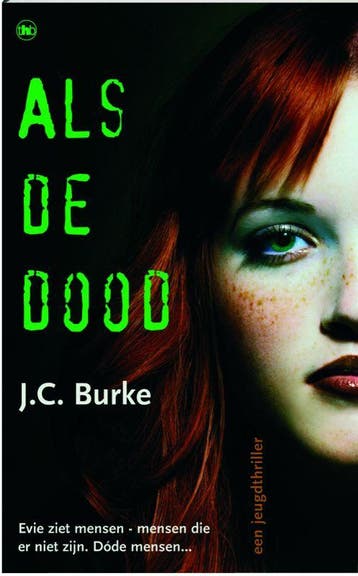 Als de dood 9789044312331 J.C. Burke, Boeken, Verzenden, Gelezen, J.C. Burke