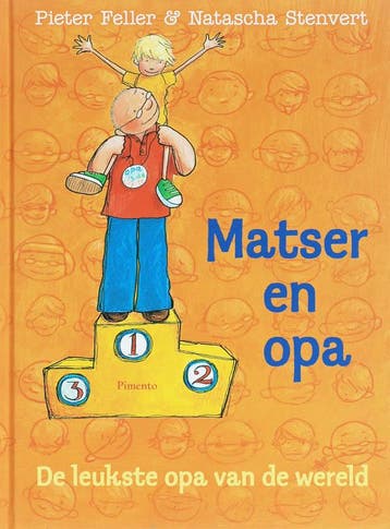 Matser en opa - Pieter Feller 9789049922016, Verzenden, Zo goed als nieuw, Pieter Feller