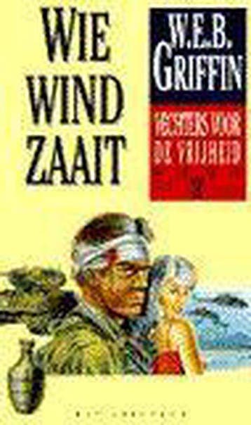 Wie wind zaait ... - Griffin, Verzenden, Gelezen