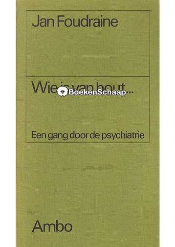 Wie is van hout Jan Foudraine, Verzenden, Gelezen