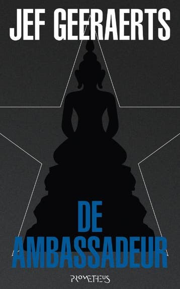 De ambassadeur - Jef Geeraerts 9789044614343, Verzenden, Gelezen, Jef Geeraerts