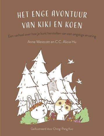 9789085601968 Het enge avontuur van Kiki en Koen, Verzenden, Nieuw, Anne Westcott