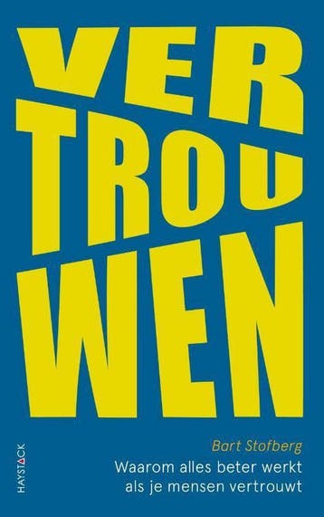 Vertrouwen 9789461263339 Bart Stofberg, Verzenden, Gelezen, Bart Stofberg