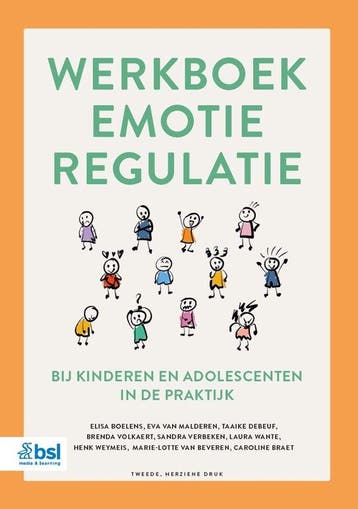 9789036830546 Werkboek emotieregulatie bij kinderen en ad..., Verzenden, Nieuw, Elisa Boelens