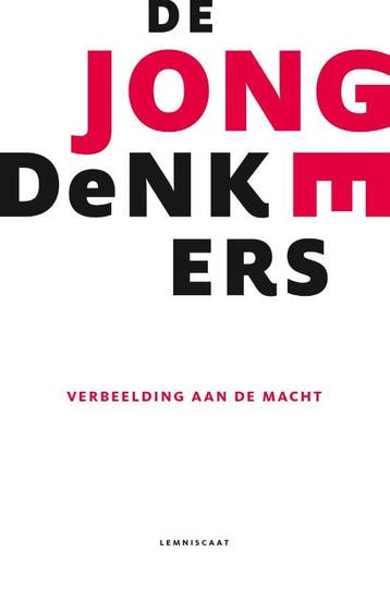 De Jonge Denkers - De Jonge Denkers 9789047710493, Boeken, Verzenden, Zo goed als nieuw, De Jonge Denkers