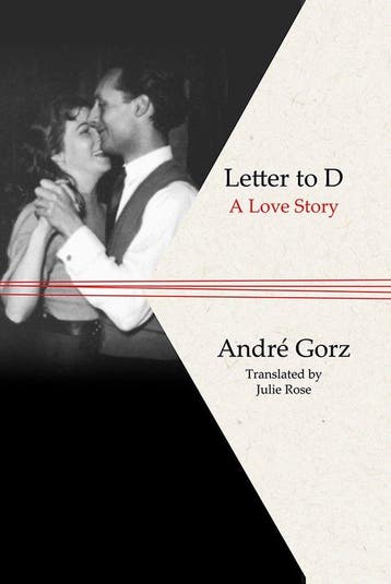 Letter to D A Love Story - André Gorz 9781509543977, Verzenden, Gelezen, André Gorz
