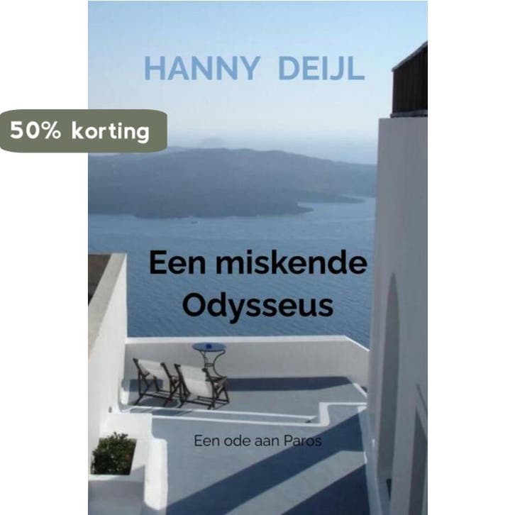 Een miskende Odysseus 9789464488197 Hanny Deijl, Boeken, Thrillers, Gelezen, Verzenden