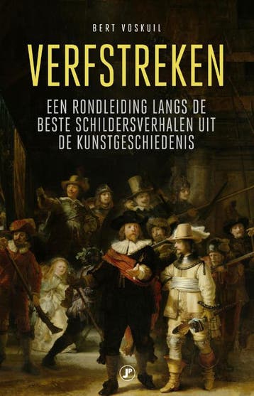 Verfstreken - Bert Voskuil 9789089750594, Verzenden