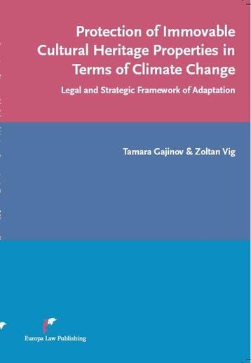 Protection Of Immovable Cultural Heritage Properties In Term, Boeken, Ophalen of Verzenden, Nieuw, Tamara Gajinov; Zoltan Zoltan Vig