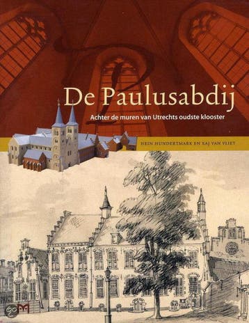 De Paulusabdij - H. Hundertmark 9789053453605, Verzenden, Zo goed als nieuw, H. Hundertmark