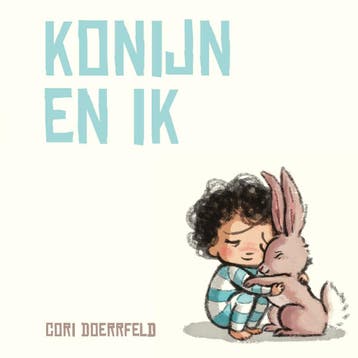 Konijn En Ik | Cori Doerrfeld | Nieuw, Ophalen of Verzenden, Nieuw, Cori Doerrfeld