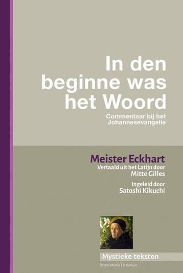 In Den Beginne Was Het Woord | Meister Eckhart | Nieuw, Ophalen of Verzenden, Nieuw, Meister Eckhart