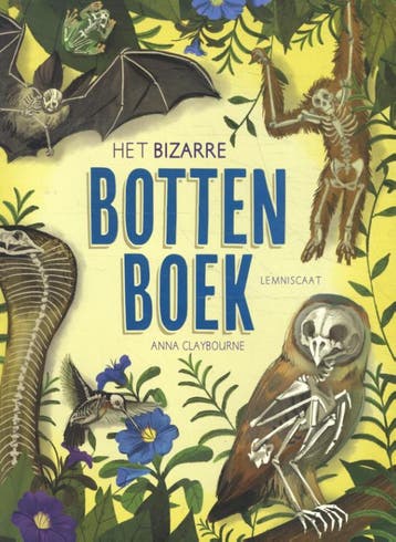 Het Bizarre Bottenboek | Anna Claybourne | Nieuw, Ophalen of Verzenden, Nieuw, Anna Claybourne