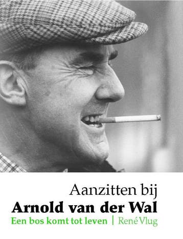 Aanzitten bij Arnold van der Wal / Regio-Boek - Rene Vlug, Verzenden, Zo goed als nieuw, Rene Vlug
