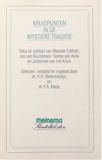Kruispunten in de mystieke traditie / Sleutelteksten in, Verzenden, Gelezen, EECKHART