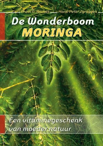 De Wonderboom Moringa | Erwin G. Bruhns; Hans-Peter Zgraggen, Ophalen of Verzenden, Nieuw, Erwin G. Bruhns; Hans-Peter Zgraggen