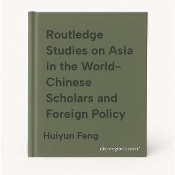 Routledge Studies on Asia in the World- Chinese Scholars and, Boeken, Verzenden, Zo goed als nieuw, Huiyun Feng