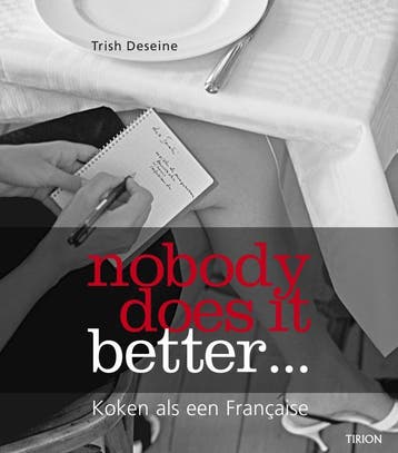 Nobody does it better....koken als een Francaise, Verzenden, Zo goed als nieuw, Trish Deseine