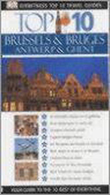 Brussels, Bruges, Antwerp & Ghent. Eyewitness Top 10 Travel, Verzenden, Gelezen