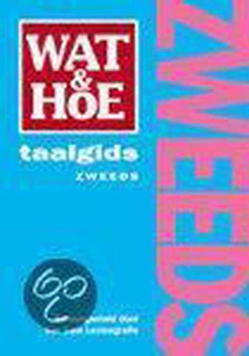 Wat En Hoe Zweeds Taalgids - Van Dale Lexicografie, Boeken, Verzenden, Gelezen