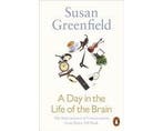 A Day in the Life of the Brain - A Day in the Life of the, Boeken, Wetenschap, Ophalen of Verzenden, Nieuw