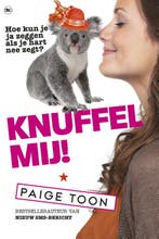Knuffel mij! 9789044334425 Paige Toon, Verzenden, Gelezen, Paige Toon