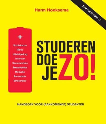 Studeren doe je zo! - Harm Hoeksema 9789038923802, Verzenden, Gelezen, Harm Hoeksema