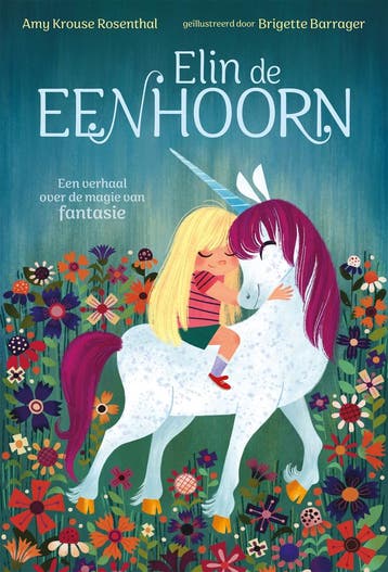 Elin De Eenhoorn | Amy Krouse Rosenthal | Nieuw, Ophalen of Verzenden, Nieuw, Amy Krouse Rosenthal