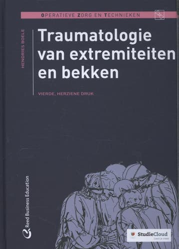 Traumatologie van extremiteiten en bekken 9789035235366, Zo goed als nieuw