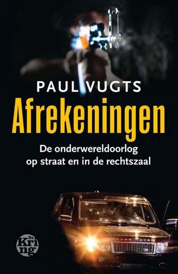 Afrekeningen - Paul Vugts 9789462970595, Boeken, Verzenden, Gelezen, Paul Vugts