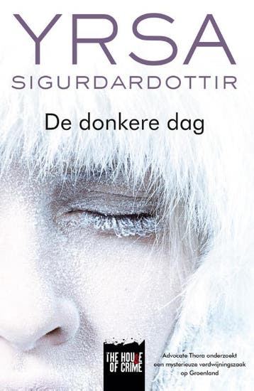 De donkere dag / Thora Gudmundsdottir / 4 9789044358346, Verzenden, Gelezen, Yrsa Sigurdardottir