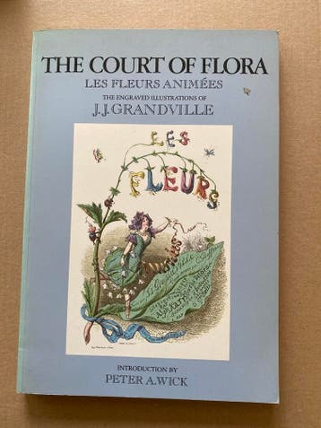 De Geanimeerde Bloemenillustraties van Grandville (uit 1847), Antiek en Kunst, Antiek | Boeken en Bijbels, Verzenden