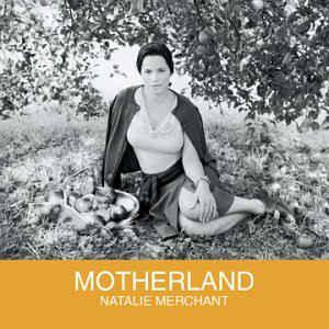cd - Natalie Merchant - Motherland, Verzenden, Zo goed als nieuw