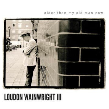 cd - loudon wainwright iii - OLDER THAN MY OLD MAN NOW (n..., Verzenden, Zo goed als nieuw